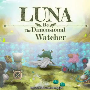 Luna Re : Dimensional Watcher Screenshot №4